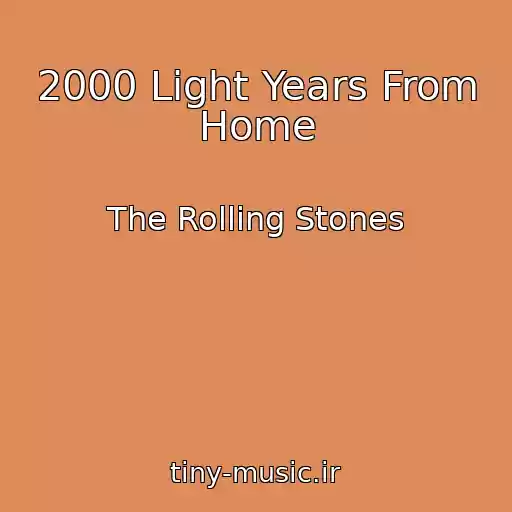 کاور آهنگ 2000 Light Years From Home از The Rolling Stones