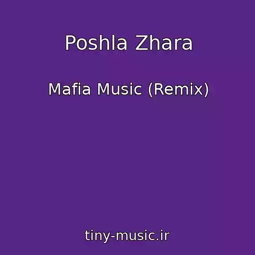کاور آهنگ Poshla Zhara از Mafia Music (Remix)