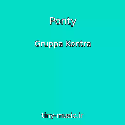 کاور آهنگ Ponty از Gruppa Kontra
