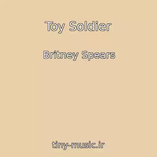 کاور آهنگ Toy Soldier از Britney Spears