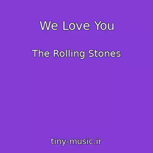 کاور آهنگ We Love You از The Rolling Stones