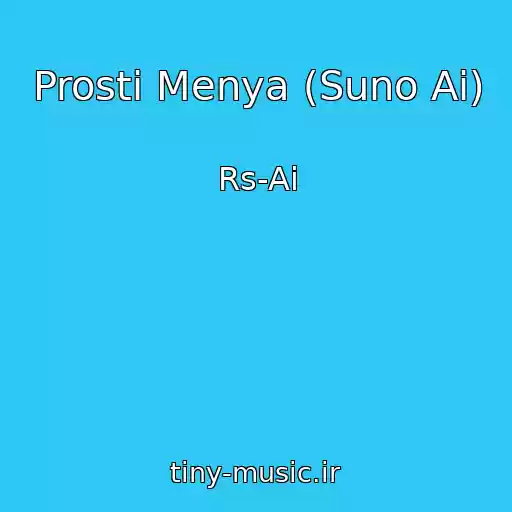 کاور آهنگ Prosti Menya (Suno Ai) از Rs-Ai