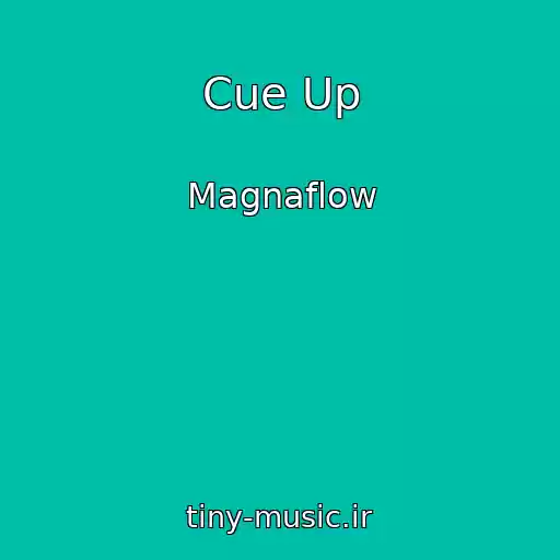 کاور آهنگ Cue Up از Magnaflow