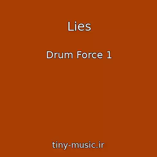 کاور آهنگ Lies از Drum Force 1
