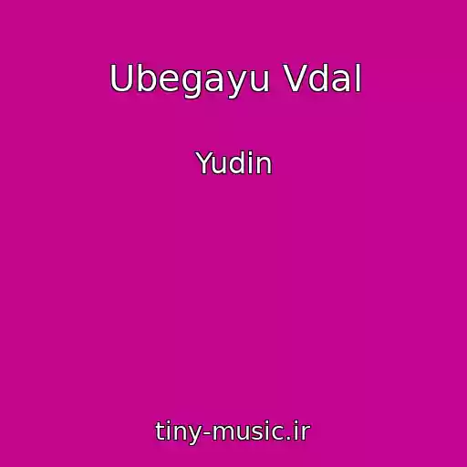 کاور آهنگ Ubegayu Vdal از Yudin