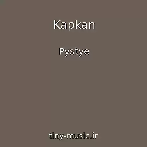کاور آهنگ Kapkan از Pystye