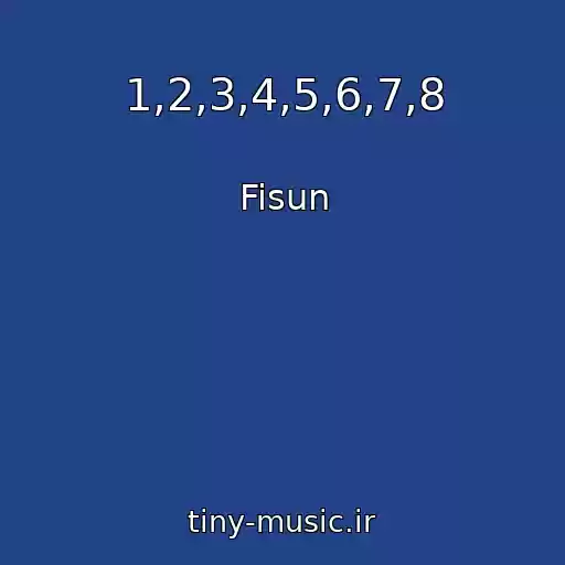 کاور آهنگ 1,2,3,4,5,6,7,8 از Fisun