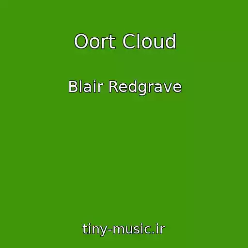 کاور آهنگ Oort Cloud از Blair Redgrave