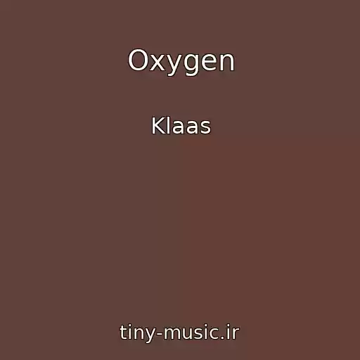 کاور آهنگ Oxygen از Klaas