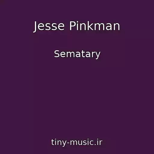 کاور آهنگ Jesse Pinkman از Sematary