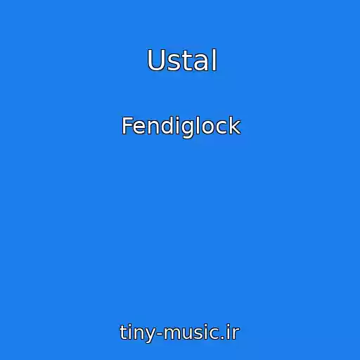 کاور آهنگ Ustal از Fendiglock