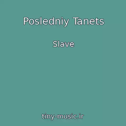 کاور آهنگ Posledniy Tanets از Slave