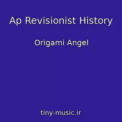 کاور آهنگ Ap Revisionist History از Origami Angel