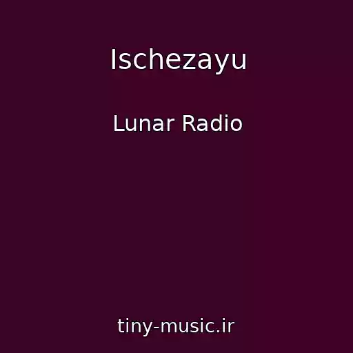 کاور آهنگ Ischezayu از Lunar Radio