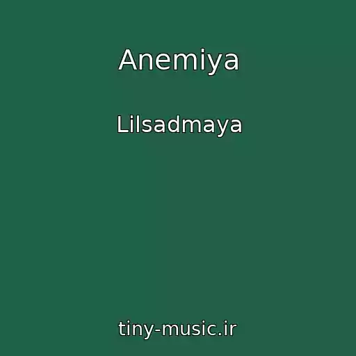 کاور آهنگ Anemiya از Lilsadmaya