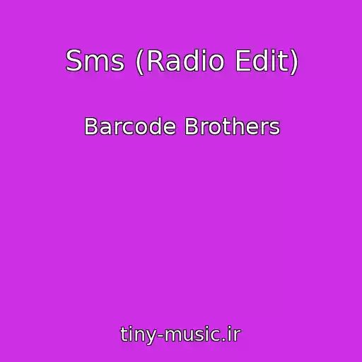 کاور آهنگ Sms (Radio Edit) از Barcode Brothers