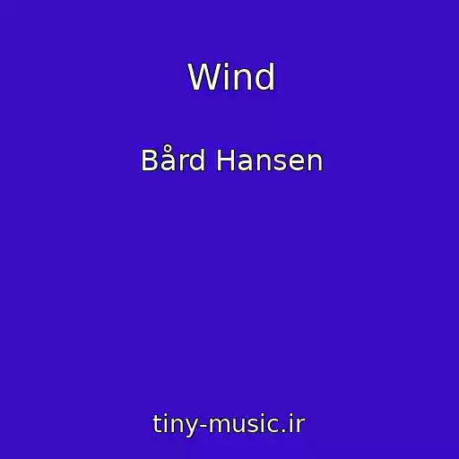 کاور آهنگ Wind از Bård Hansen