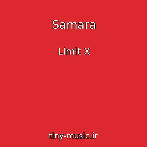 کاور آهنگ Samara از Limit X