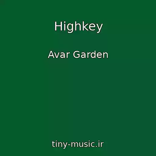 کاور آهنگ Highkey از Avar Garden