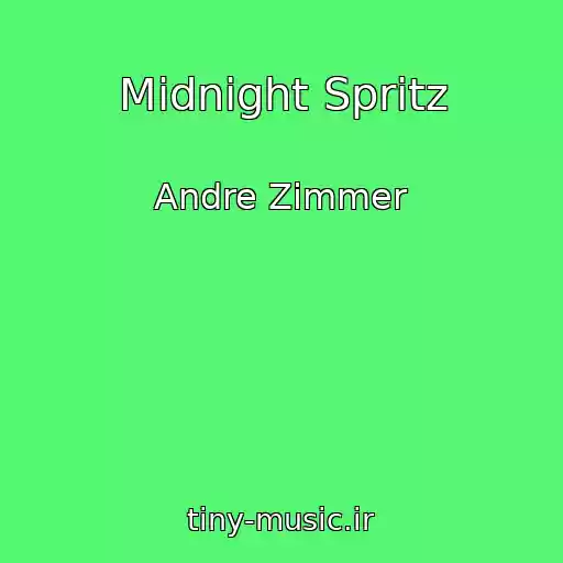 کاور آهنگ Midnight Spritz از Andre Zimmer