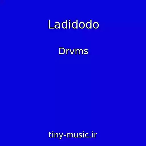 کاور آهنگ Ladidodo از Drvms