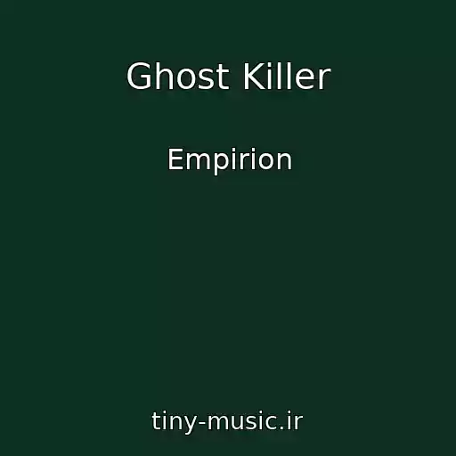 کاور آهنگ Ghost Killer از Empirion