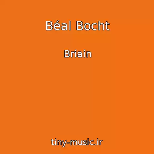 کاور آهنگ Béal Bocht از Briain