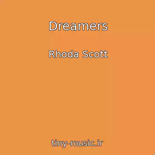 کاور آهنگ Dreamers از Rhoda Scott