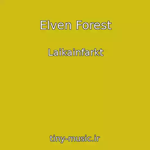 کاور آهنگ Elven Forest از Laikainfarkt