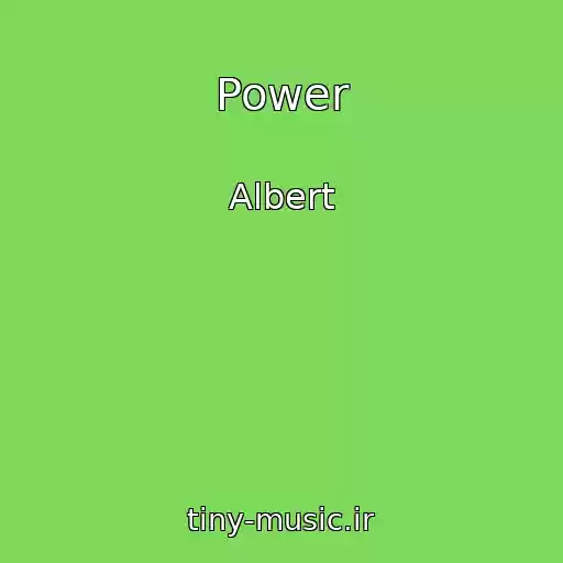 کاور آهنگ Power از Albert