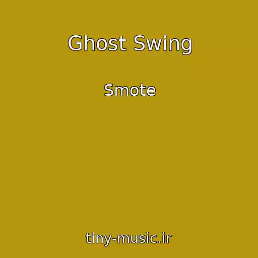 کاور آهنگ Ghost Swing از Smote