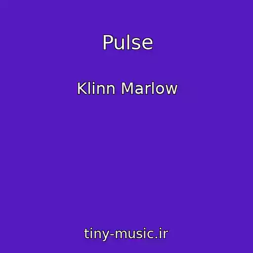کاور آهنگ Pulse از Klinn Marlow