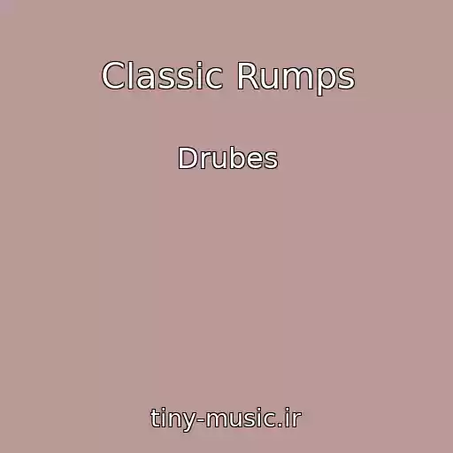 کاور آهنگ Classic Rumps از Drubes
