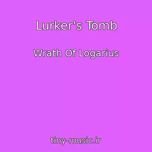 کاور آهنگ Lurker's Tomb از Wrath Of Logarius