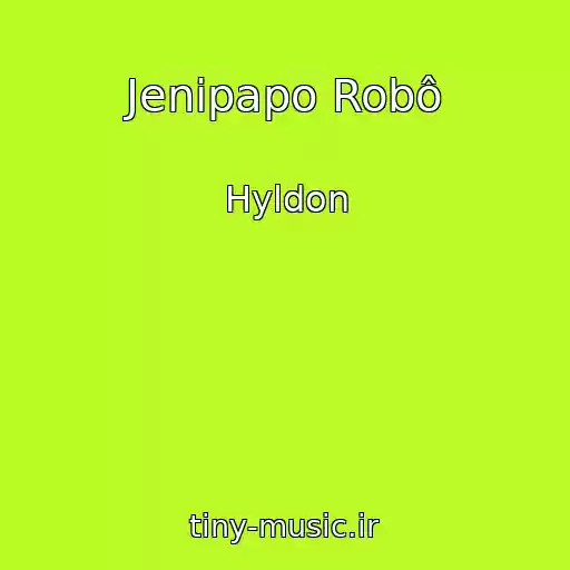 کاور آهنگ Jenipapo Robô از Hyldon
