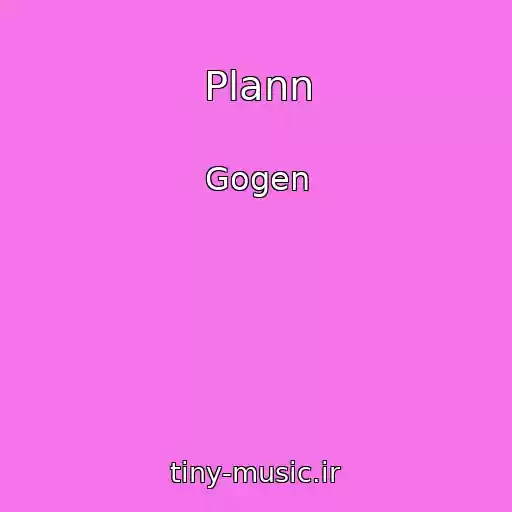 کاور آهنگ Plann از Gogen