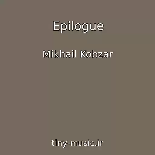 کاور آهنگ Epilogue از Mikhail Kobzar