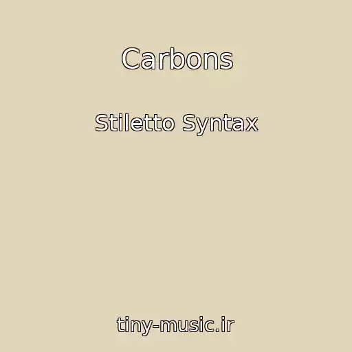 کاور آهنگ Carbons از Stiletto Syntax