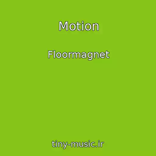 کاور آهنگ Motion از Floormagnet