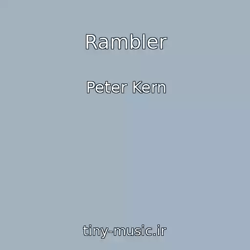 کاور آهنگ Rambler از Peter Kern