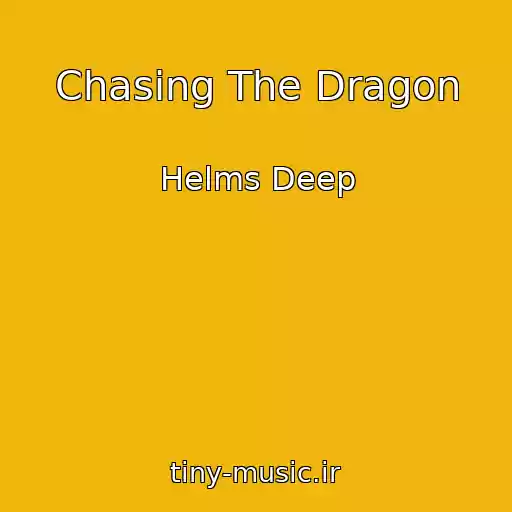 کاور آهنگ Chasing The Dragon از Helms Deep