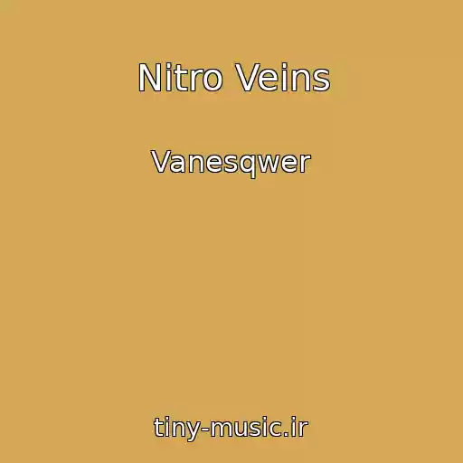 کاور آهنگ Nitro Veins از Vanesqwer