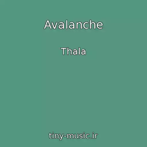 کاور آهنگ Avalanche از Thala