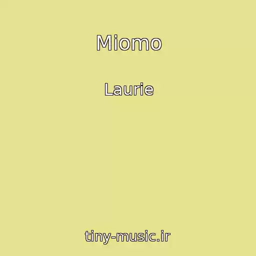 کاور آهنگ Miomo از Laurie