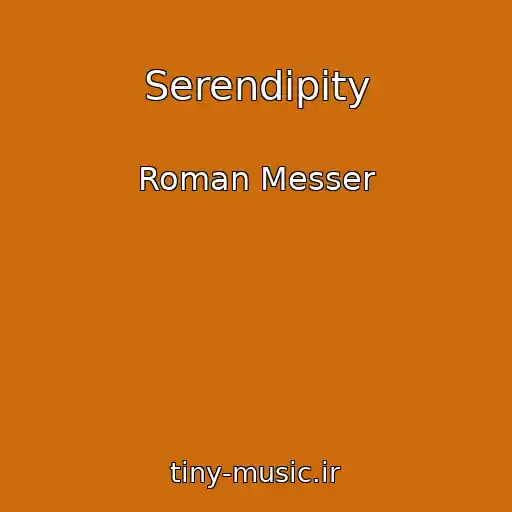 کاور آهنگ Serendipity از Roman Messer
