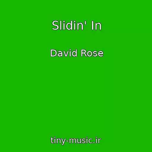 کاور آهنگ Slidin' In از David Rose
