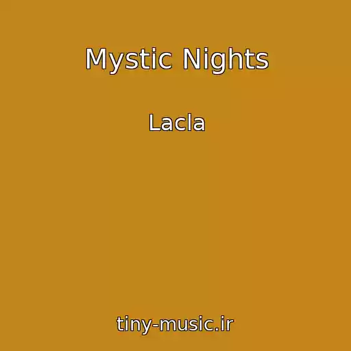 کاور آهنگ Mystic Nights از Lacla