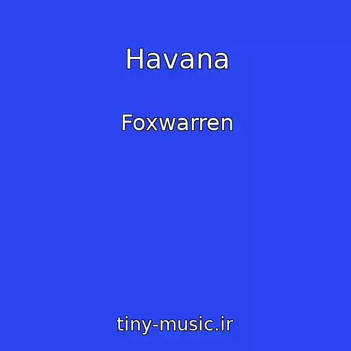 کاور آهنگ Havana از Foxwarren