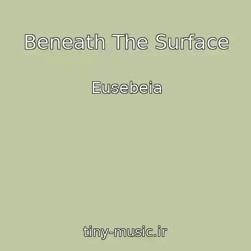 کاور آهنگ Beneath The Surface از Eusebeia