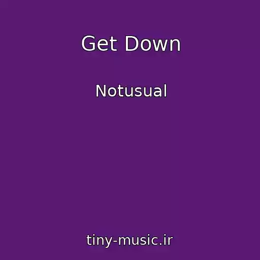 کاور آهنگ Get Down از Notusual